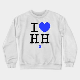 I Love Hydro Homies Black Crewneck Sweatshirt